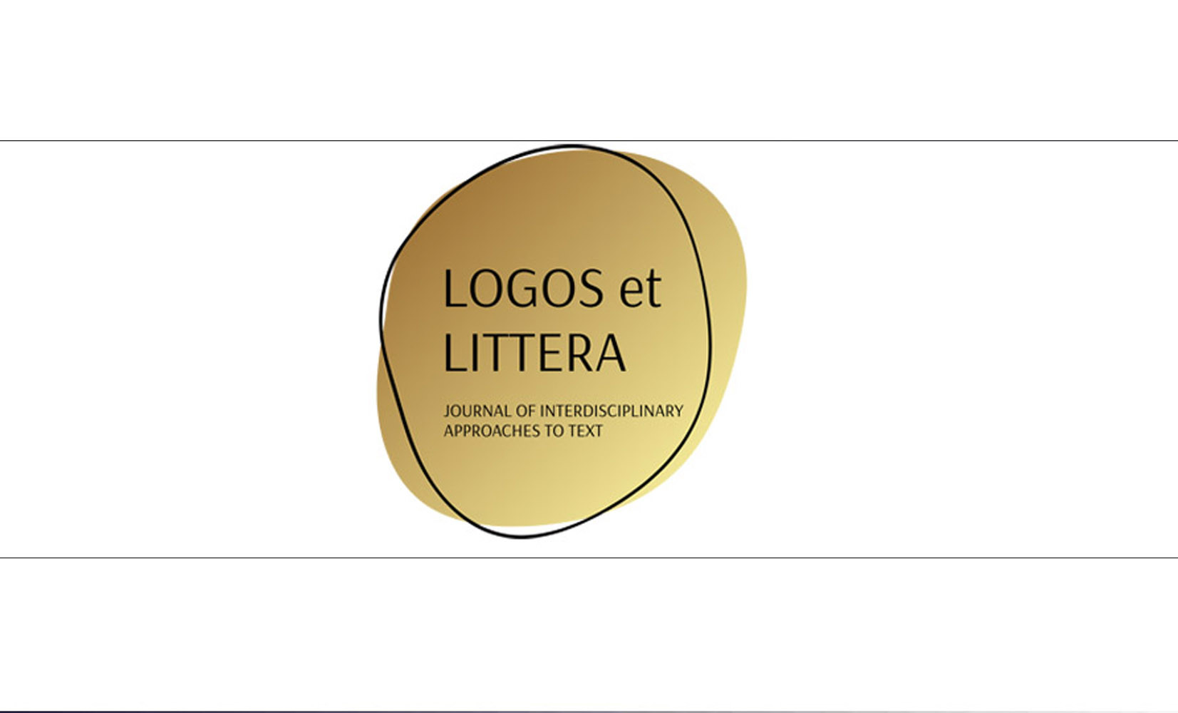 Logos Littera: Journal of Interdisciplinary Approaches to Text
